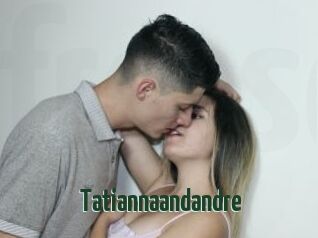 Tatiannaandandre