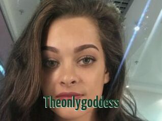 Theonlygoddess