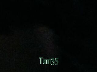 Tom35