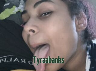 Tyraabanks
