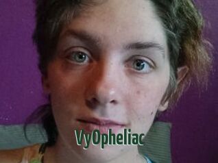 VyOpheliac