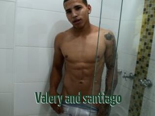 Valery_and_santiago