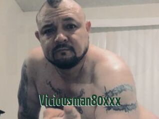 Viciousman80xxx