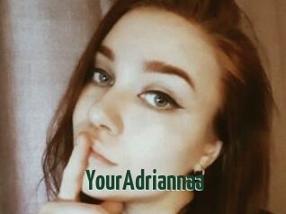 YourAdriannaa