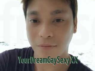 YourDreamGaySexyXX
