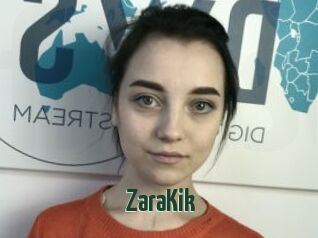 ZaraKik